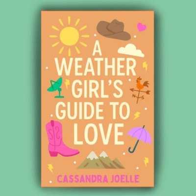 A Weather Girl's Guide to Love